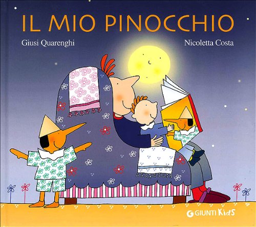 Beispielbild fr Il mio Pinocchio. Ediz. illustrata zum Verkauf von medimops