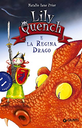 9788809785557: Lily Quench e la regina drago (Tascabili ragazzi)