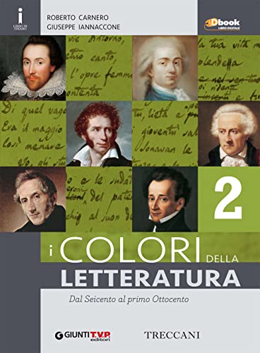 Imagen de archivo de Colori della letteratura. Per le Scuole superiori. Con e-book. Con espansione online (Vol. 2) a la venta por medimops