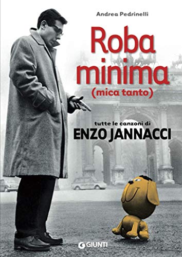 9788809790131: Roba minima (mica tanto): Tutte le canzoni di Enzo Jannacci