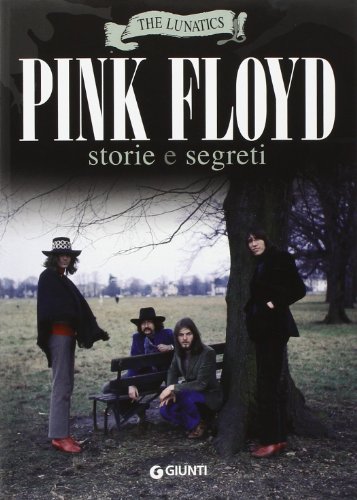 9788809790711: Pink Floyd. Storia e segreti