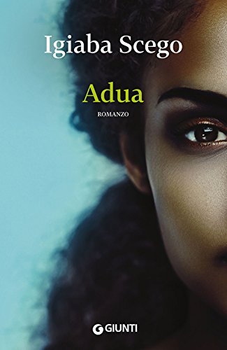 Imagen de archivo de Adua (Italian Edition) a la venta por Better World Books