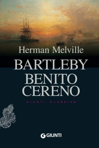 9788809792654: Bartleby - Benito Cereno (Giunti classics)