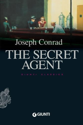 The Secret Agent - Conrad, Joseph