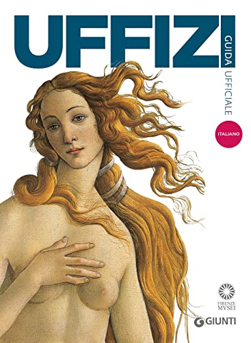 9788809797130: Galleria degli Uffizi. Guida ufficiale. Tutte le opere