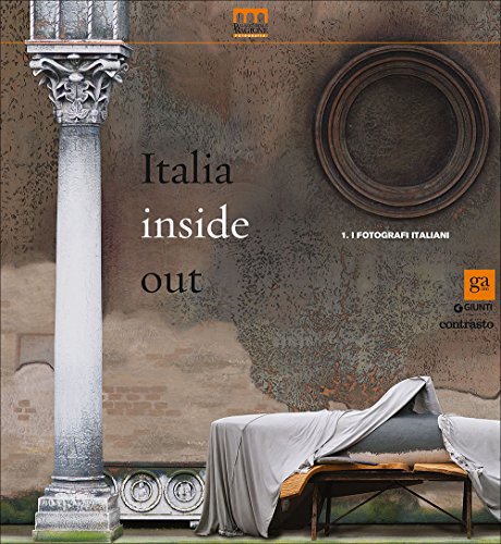 Stock image for Italia inside out. Catalogo della mostra (Milano, 21 marzo-21 giugno 2015). Ediz. illustrata. I fotografi italiani (Vol. 1) (Cataloghi mostre) for sale by libreriauniversitaria.it