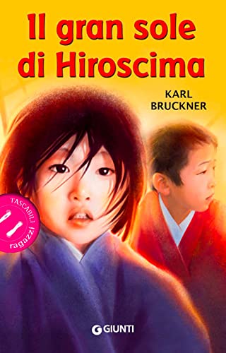 Beispielbild fr Il gran sole di Hiroscima zum Verkauf von medimops