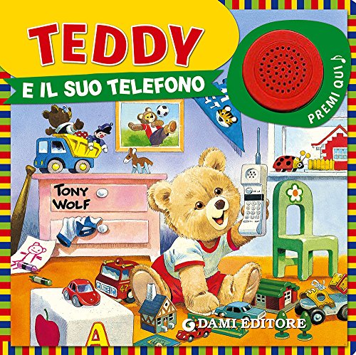 Beispielbild fr Teddy e il suo telefono zum Verkauf von medimops