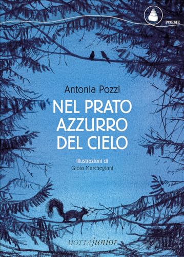 Beispielbild fr Nel prato azzurro del cielo zum Verkauf von Revaluation Books