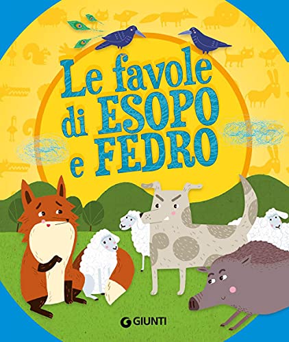 Stock image for Le favole di Esopo e Fedro for sale by WorldofBooks