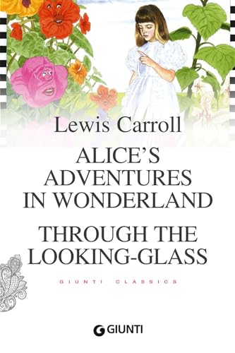 Stock image for Alice's adventures in wonderland-Through the looking glass for sale by Revaluation Books