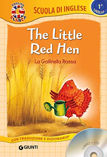 9788809818231: The little red hen-La gallinella rossa. Ediz. bilingue. Con CD Audio (Scuola d'inglese 1 livello)