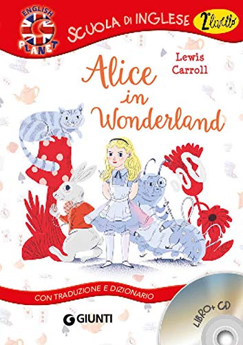 9788809829527: Alice in Wonderland. Con traduzione e dizionario. Con CD Audio