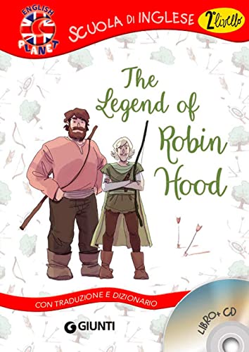 Beispielbild fr The legend of Robin Hood. Con traduzione e dizionario. Con CD Audio zum Verkauf von WorldofBooks