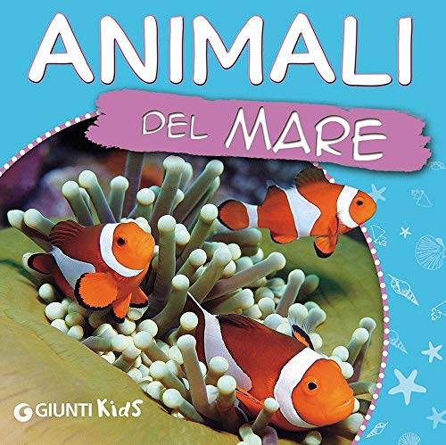 Stock image for Animali del mare. Ecco gli animali for sale by medimops