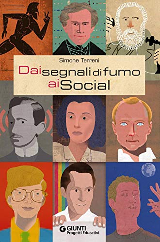 9788809832947: Dai segnali di fumo ai social