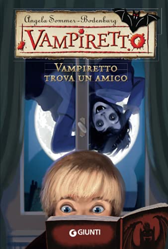 Beispielbild fr Vampiretto trova un amico (Italian Edition) zum Verkauf von GF Books, Inc.