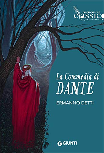 Stock image for La Commedia di Dante (Raccontami un classico) (Italian Edition) for sale by libreriauniversitaria.it