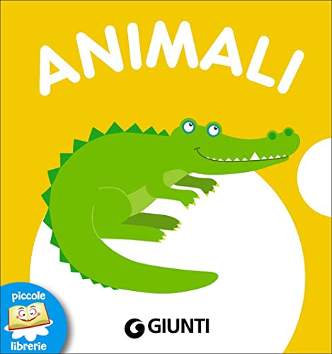 9788809841734: Animali. Ediz. a colori (Piccole librerie)