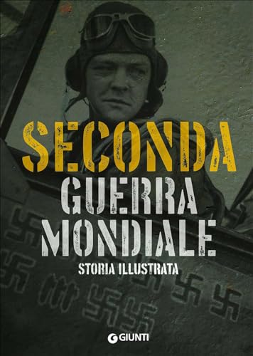 Imagen de archivo de Seconda guerra mondiale a la venta por libreriauniversitaria.it