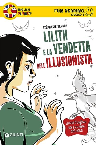 Beispielbild fr Lilith e la vendetta dell'illusionista zum Verkauf von medimops