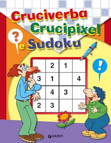 Imagen de archivo de Cruciverba, crucipixel e sudoku a la venta por Revaluation Books