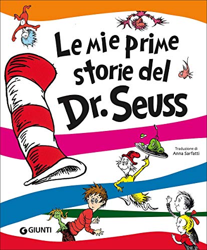 Imagen de archivo de Le mie prime storie del Dr. Seuss a la venta por Revaluation Books