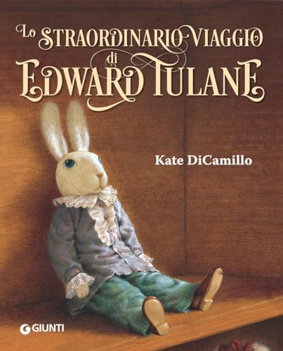 9788809858770: Lo straordinario viaggio di Edward Tulane. Ediz. a colori