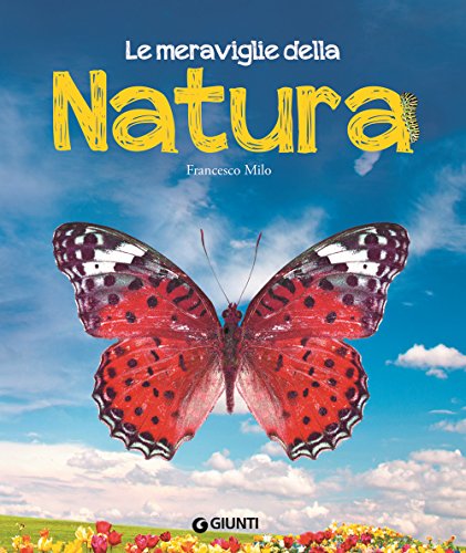 Beispielbild fr Le meraviglie della natura zum Verkauf von medimops