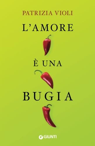Stock image for L'amore  una bugia (Italian Edition) for sale by Books Unplugged