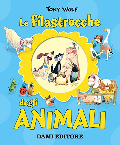 Imagen de archivo de Le filastrocche degli animali a la venta por WorldofBooks