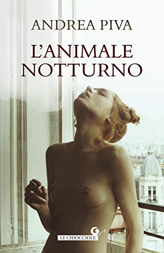 Beispielbild fr L'animale notturno (Le chiocciole) (Italian Edition) zum Verkauf von libreriauniversitaria.it