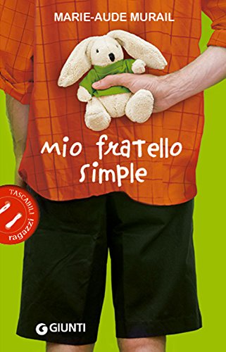 Imagen de archivo de Mio fratello Simple (Tascabili ragazzi) (Italian Edition) a la venta por libreriauniversitaria.it