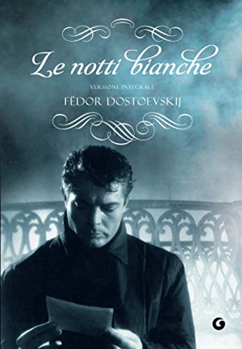 Beispielbild fr Le notti bianche (Y Classici) (Italian Edition) zum Verkauf von Books Unplugged
