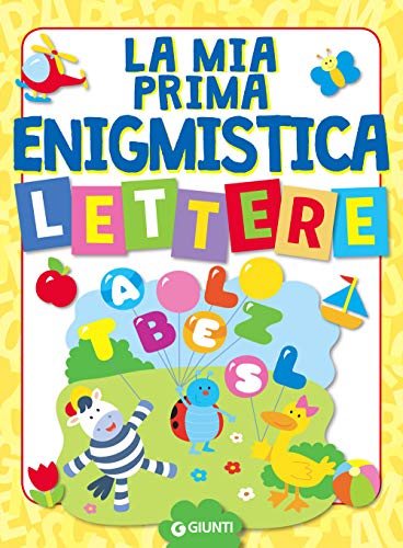 9788809868984: La mia prima enigmistica. Lettere