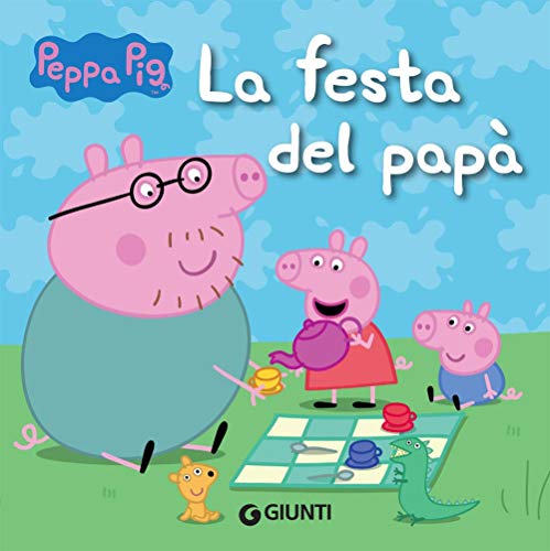 Stock image for La festa del pap. Peppa Pig (ita) for sale by Brook Bookstore