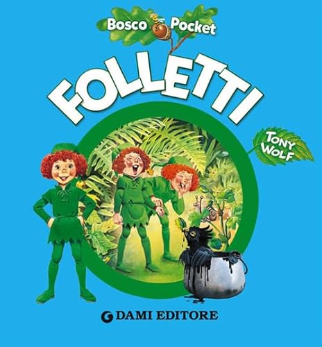 Stock image for Folletti (Bosco pocket) for sale by libreriauniversitaria.it