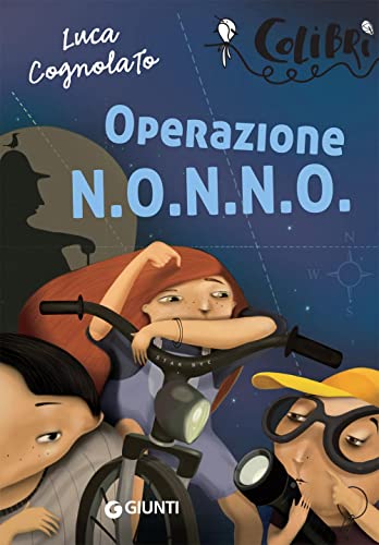 Imagen de archivo de Operazione N.O.N.N.O. a Caccia Di Spie! a la venta por medimops