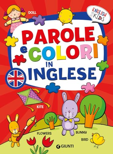Imagen de archivo de Parole e colori in inglese (English for kids) (Italian Edition) a la venta por HPB-Ruby