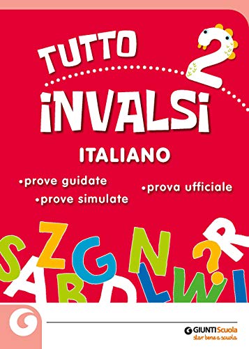9788809887077: Tuttoinvalsi italiano 2019. Per la 2ª classe elementare