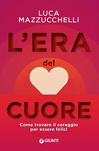 Stock image for L'era del cuore for sale by WorldofBooks