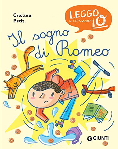 Beispielbild fr Il sogno di Romeo (Leggo io in corsivo) zum Verkauf von medimops