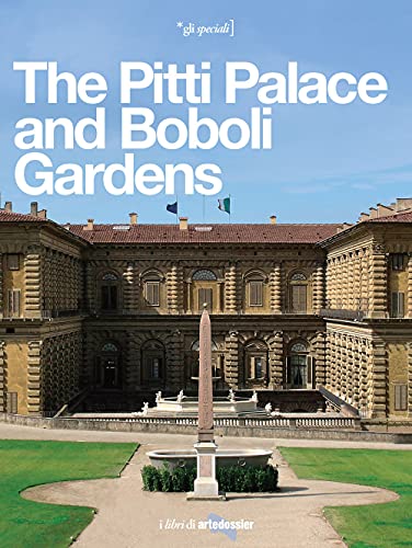 Imagen de archivo de The Pitti Palace and Boboli Gardens. A regal home for three dynasties a la venta por libreriauniversitaria.it