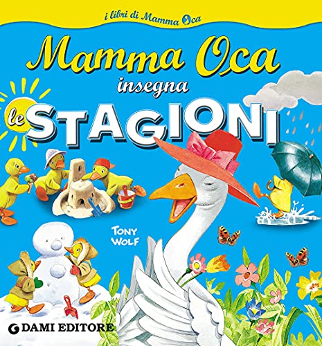 Beispielbild fr Mamma Oca Insegna Le Stagioni. Ediz. a Colori zum Verkauf von libreriauniversitaria.it