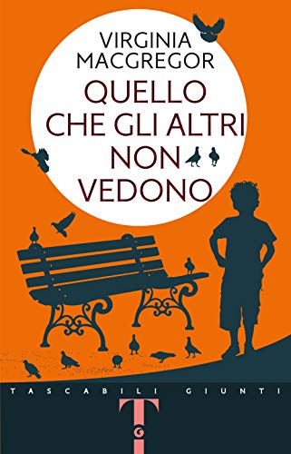 Beispielbild fr Quello che gli altri non vedono (Tascabili Giunti) (Italian Edition) zum Verkauf von libreriauniversitaria.it