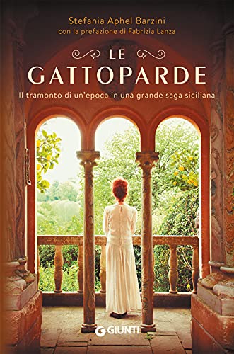 9788809899889: Le Gattoparde: Il tramonto di un'epoca in una grande saga siciliana (Romanzo culinario)