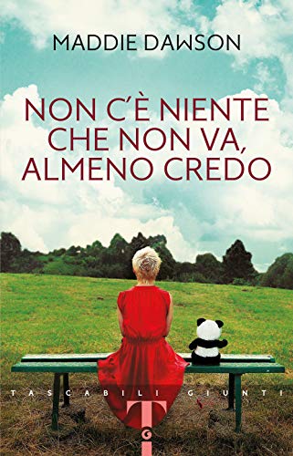 Stock image for Non c' niente che non va, almeno credo for sale by libreriauniversitaria.it