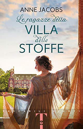 Stock image for Le ragazze della Villa delle Stoffe for sale by WorldofBooks