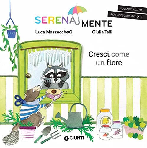 Stock image for Cresci come un fiore (SerenaMente) (Italian Edition) for sale by libreriauniversitaria.it