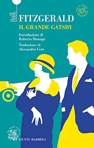 Beispielbild fr Il grande Gatsby (Passepartout) zum Verkauf von medimops